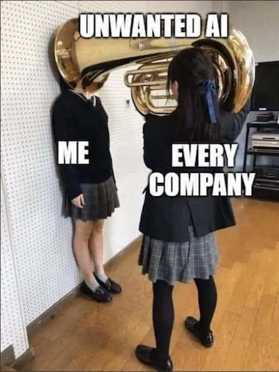 Image posted on Mastodon 2024-Oct-22 by @tveskov@mastodon.social: 2 girls in school uniforms, one blasting a tuba in the other's face, as a metaphor for companies forcing AI on consumers