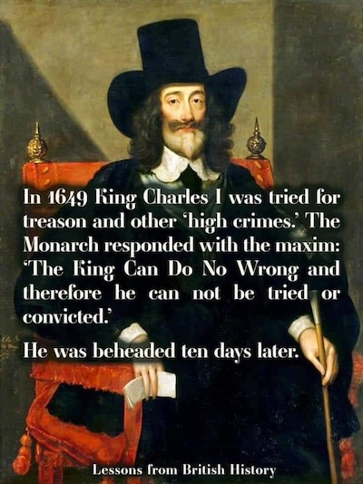 Charles I: beheaded 10 days after asserting kingly right to make war on parliament